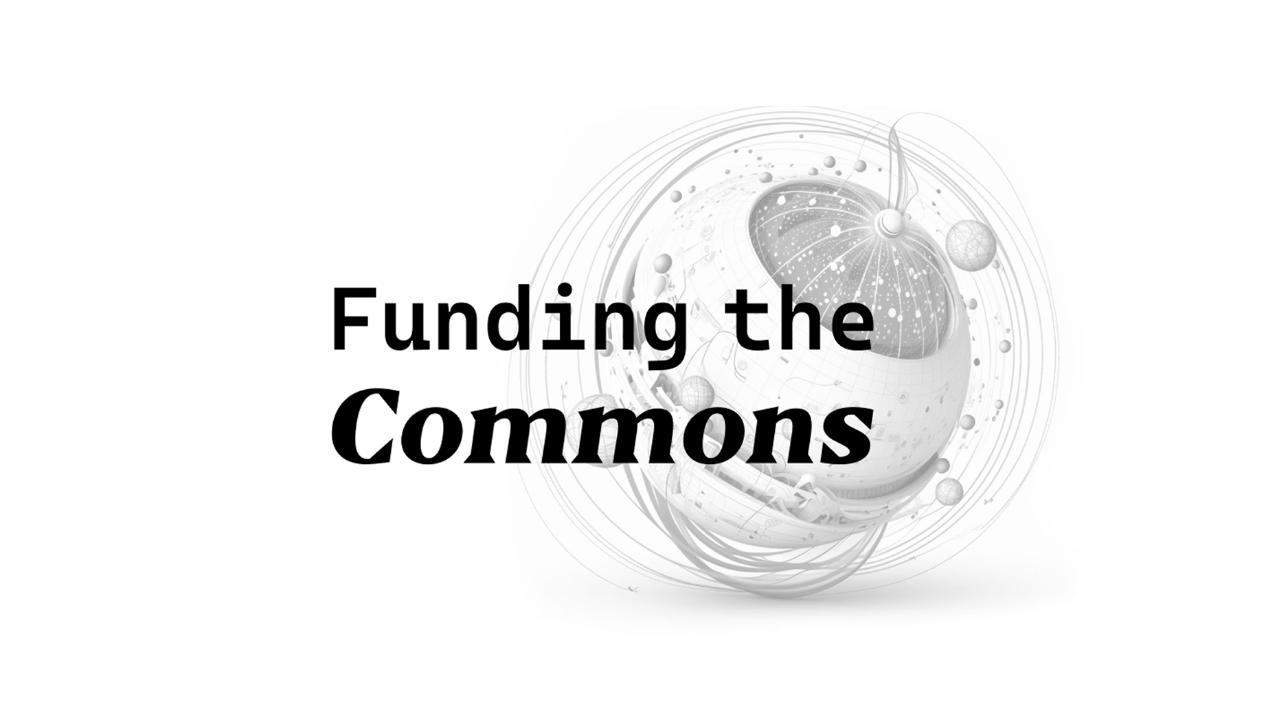 Funding The Commons